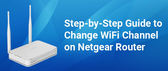 Step-by-Step Guide Channel on Netgear Router