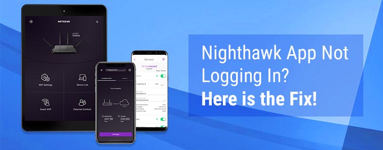 Nighthawk App Not Logging In? Here is the Fix!
